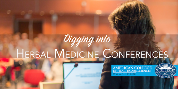 Digging into Herbal Medicine Conferences