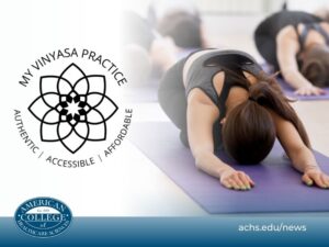 ACHS Welcomes My Vinyasa Practice as a New Marketplace Partner