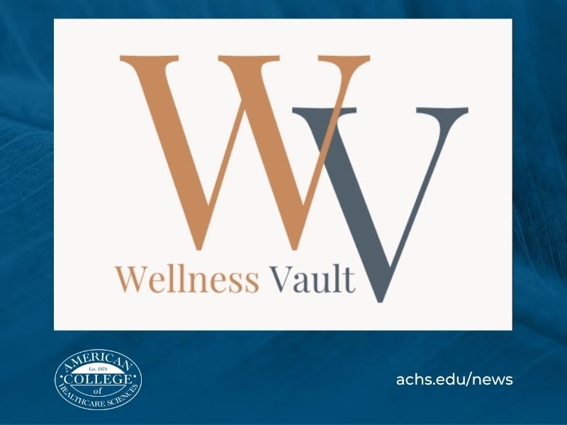 New ACHS Marketplace Partner Wellness Vault Expands Professional Resources for Students & Alumni