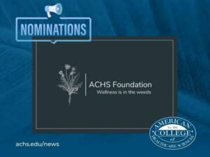 American College of Healthcare Sciences Foundation Call for Board Nominations