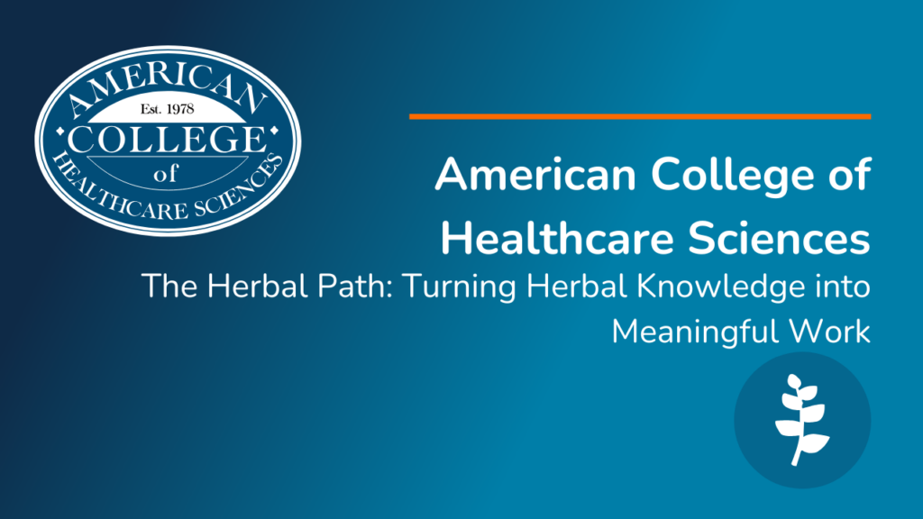 The Herbal Path: Turning Herbal Knowledge into Meaningful Work