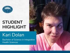 Student Spotlight Kari Dolan Builds Her Future Self