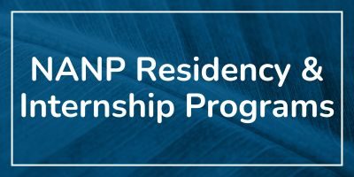 NANP Residency & Internship Programs