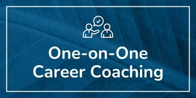 One-on-One Career Coaching One-on-One Career Coaching
